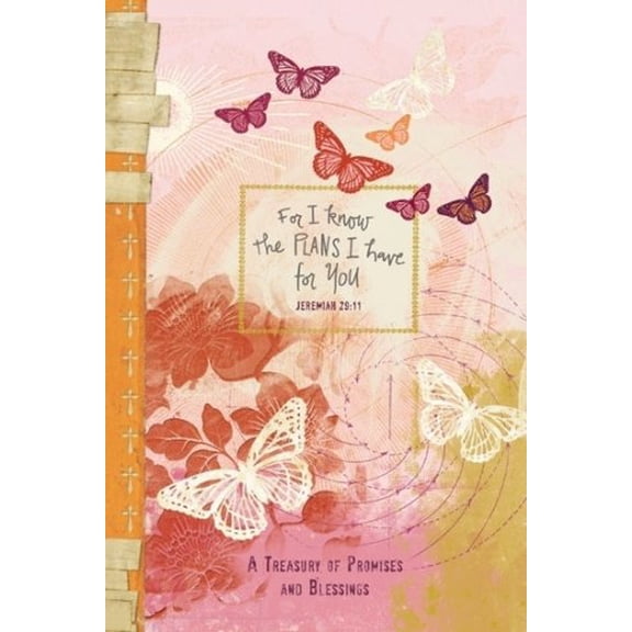 Pre-Owned For I Know the Plans I Have for You: A Treasury of Promises and Blessings (Simply Ellie), 9781609362737, 160936273X, Hardcover,