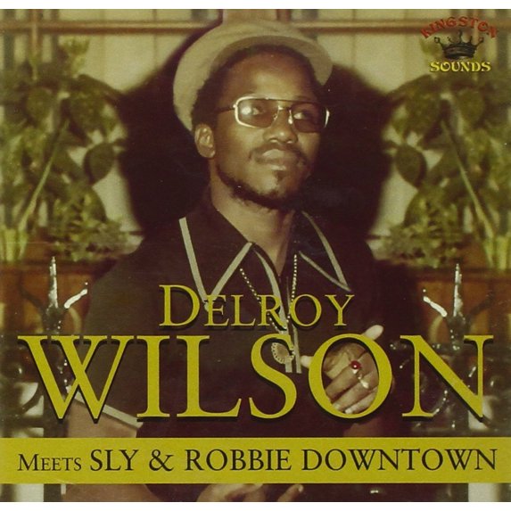 MEETS SLY & ROBBIE DOWNTO