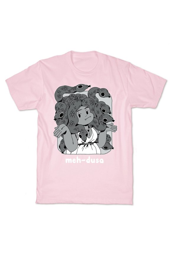 MEH-dusa Tee Shirt Sweatshirt Hoodie