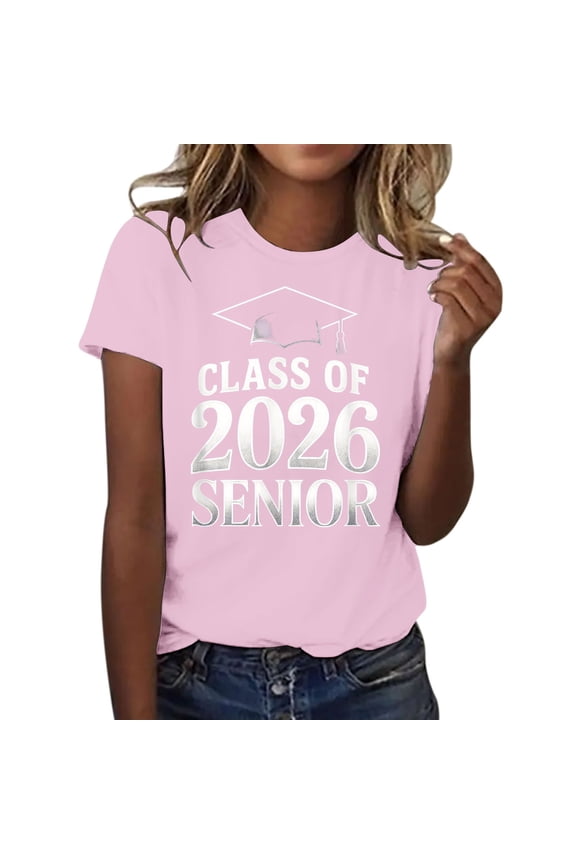 Graduation Gifts for Her: Class Of 2026 Senior 26 High School Graduation T Shirt Womens Spring Summer Tops