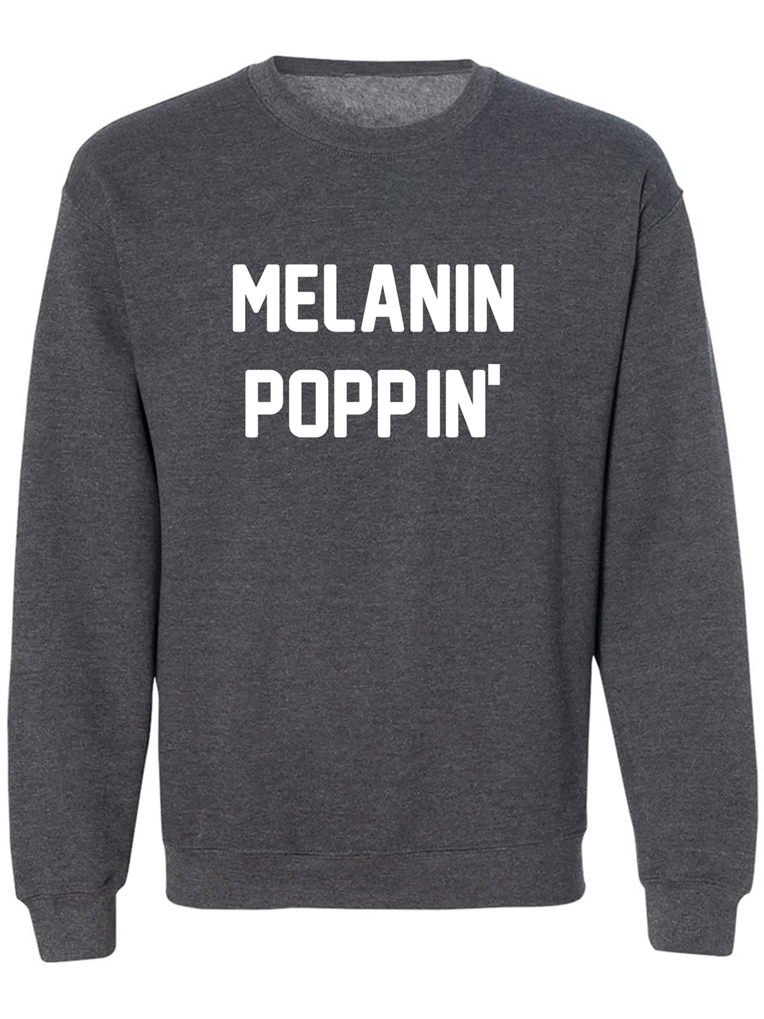 Melanin poppin sweatshirt shop