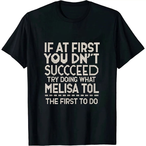 MELISSA Gift Name Personalized Birthday Funny Christmas Joke T-Shirt
