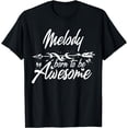 thumbnail image 1 of MELODY Gift Name Funny Personalized Women Birthday Joke Idea T-Shirt, 1 of 3