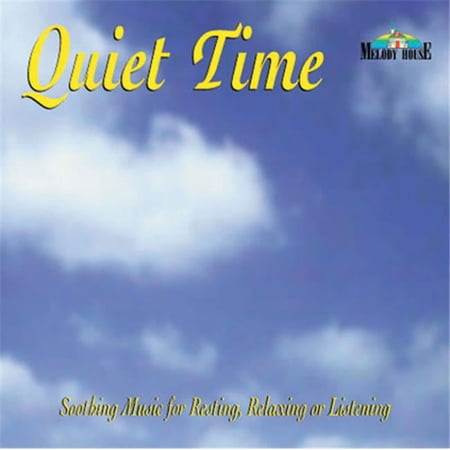 MELODY HOUSE Quiet Time CD Classical and Original Music