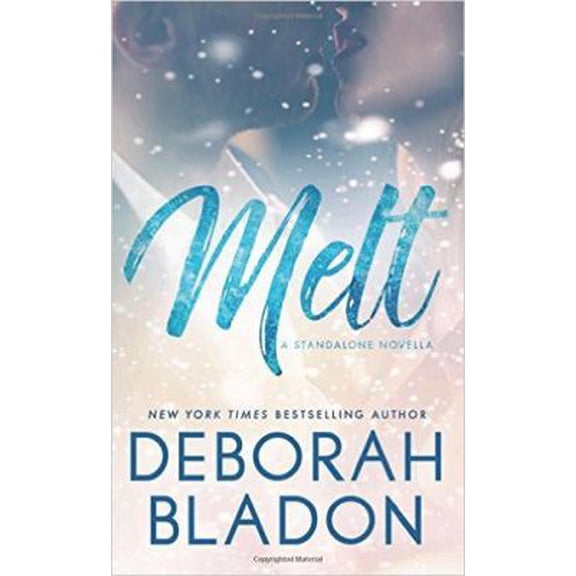 Pre-Owned MELT - A Standalone Novella (The Bentons of New York) (Paperback) 1542327547 9781542327541