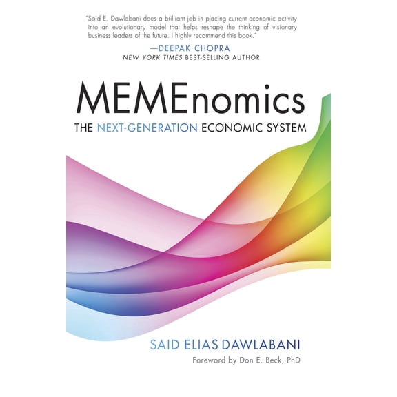 MEMEnomics : The Next Generation Economic System (Edition 1) (Hardcover)
