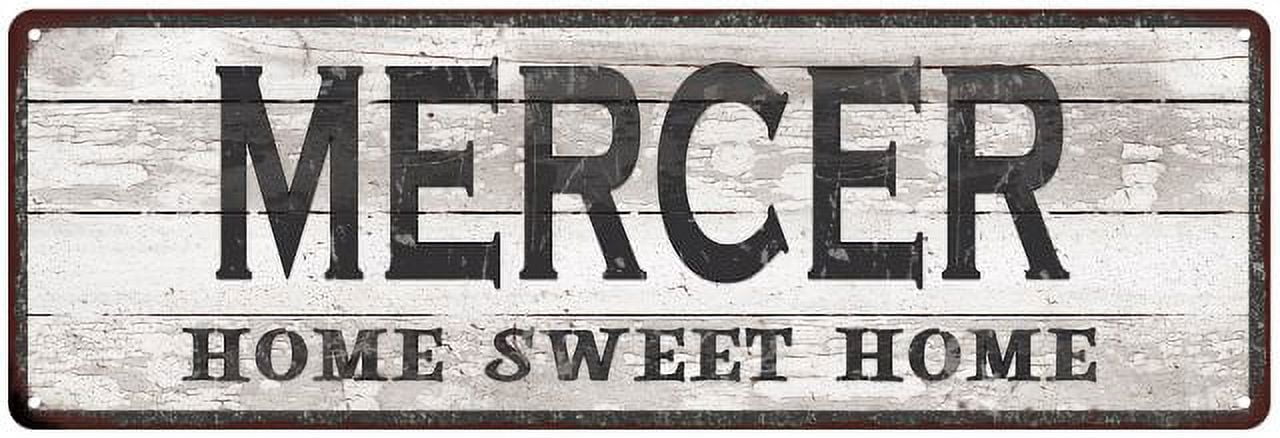 Mercer Sign MERCER Home Sweet Home Country Look 6x18 Metal Sign 106180045604 ...