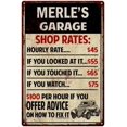 thumbnail image 1 of MERLE'S Garage Shop Rates Sign Man Cave Decor 12 x 18 Matte Finish Metal 112180010471, 1 of 1