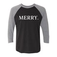 thumbnail image 1 of MERRY Unisex 3/4 Sleeve Baseball Raglan Tee, 1 of 3