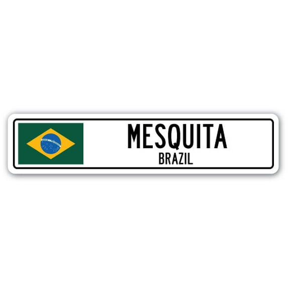 MESQUITA BRAZIL Street Sign Brazilian flag city country road wall gift