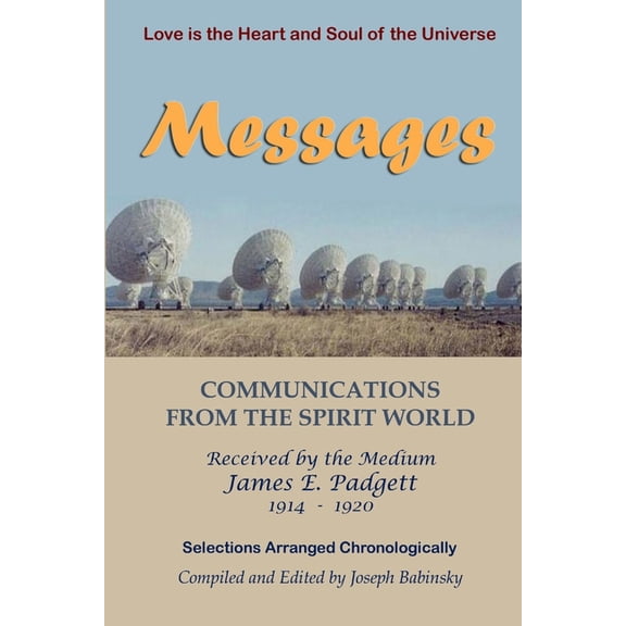 MESSAGES - Communications from the Spirit World, (Paperback)
