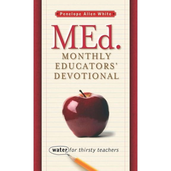 MEd. Monthly Educators' Devotional, (Hardcover)