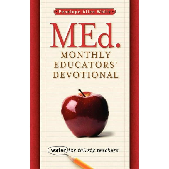 MEd. Monthly Educators' Devotional, (Paperback)