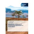 thumbnail image 1 of MGNREGA- A Source of Employment Generation in Rural Areas, (Paperback), 1 of 1