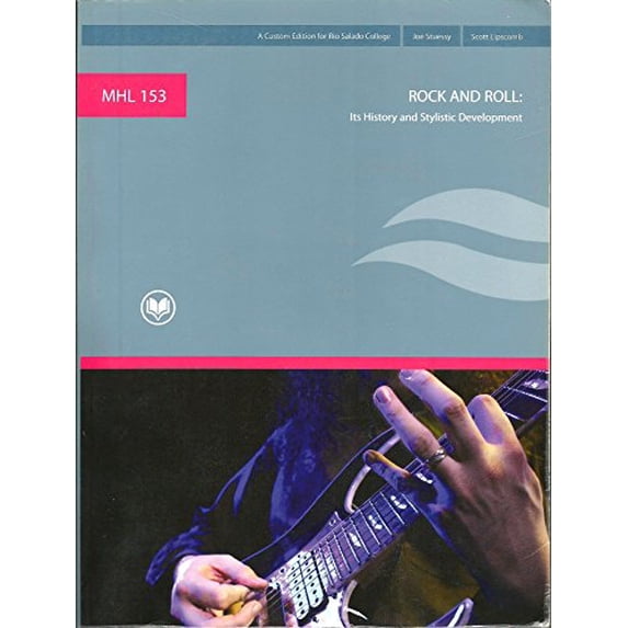 Pre-Owned MHL 153 Rock and Roll: It's History and Stylistic Development (Fifth Edition) (Paperback) 0536502552 9780536502551