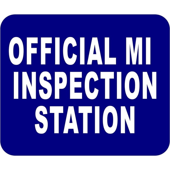 MI OFFICIAL INSPECTION STATION Aluminum Composite Sign, 8.5"x10"