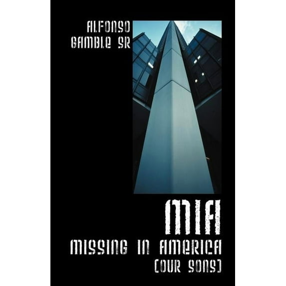 MIA: Missing in America (Our Sons) (Paperback)