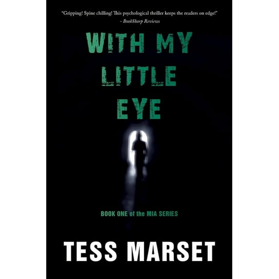 MIA With My Little Eye, Book 1, (Paperback)