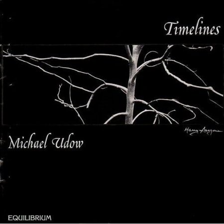 MICHAEL UDOW: TIMELINES