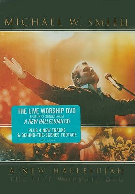 MICHAEL W. SMITH / A NEW HALLELUJAH THE LIVE WORSHIP DVD / DVD Video
