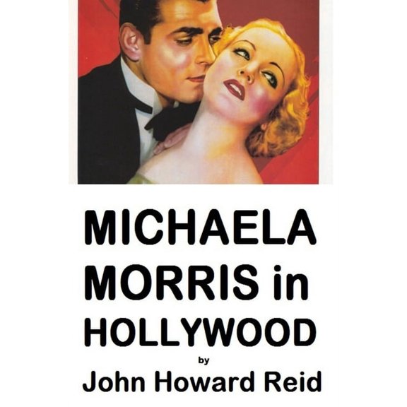MICHAELA MORRIS in HOLLYWOOD, (Paperback)
