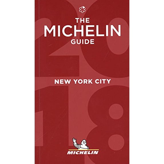 Pre-Owned Michelin Guide New York City 2018: Restaurants (Paperback) 2067220861 9782067220867