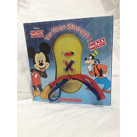 Pre-Owned MICKEY & FRIENDS TIE YOUR SHOES! Paperback