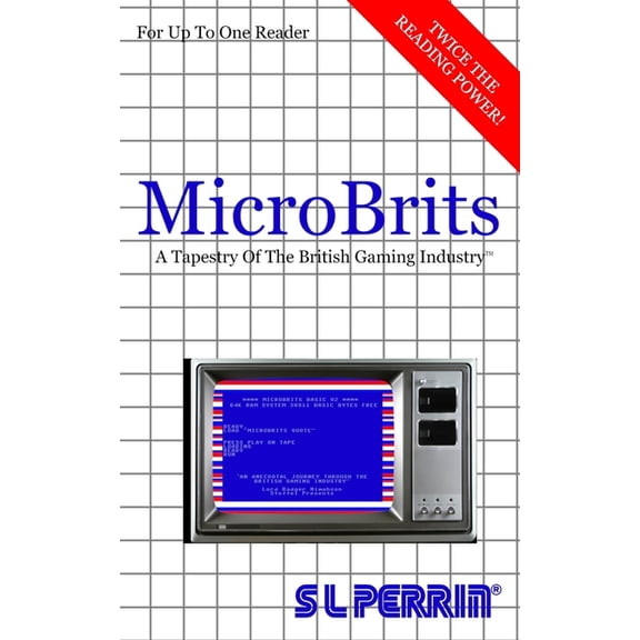 Microbrits: A Tapestry Of The British Gaming Industry (Paperback)