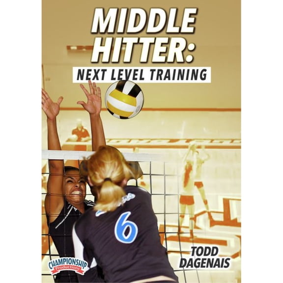 MIDDLE HITTER: NEXT LEVEL TRAINING (DAGENAIS)