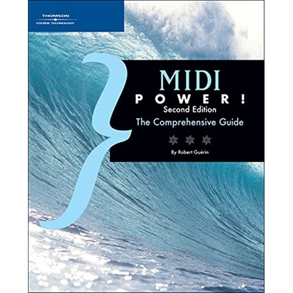 Pre-Owned MIDI Power!: The Comprehensive Guide (Paperback) 1598630849 9781598630848