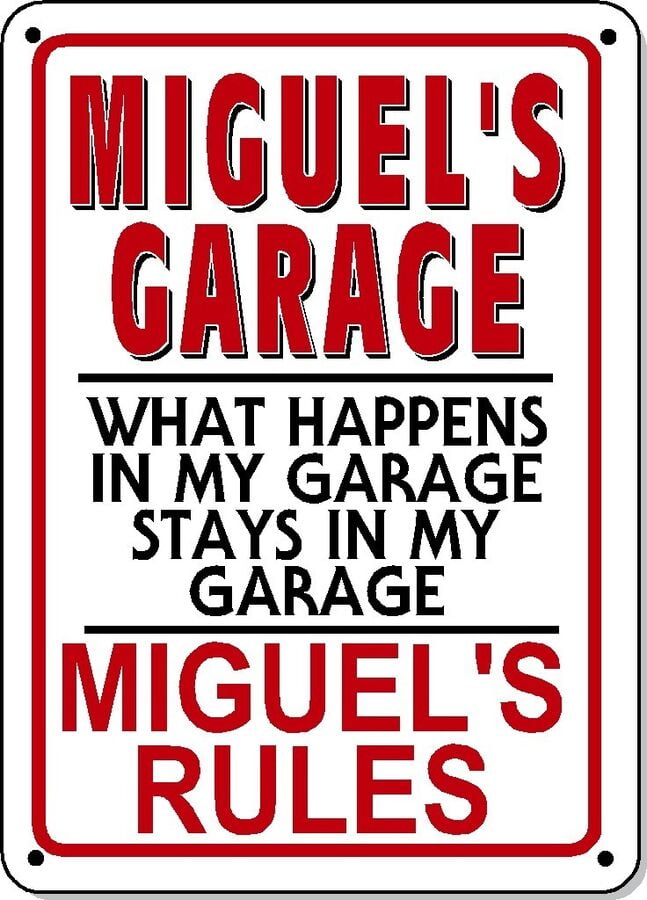 MIGUEL'S GARAGE Metal Aluminum Sign NOVELTY Polystyrene Metal Aluminum ...
