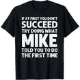 thumbnail image 1 of MIKE Gift Name Personalized Birthday Funny Christmas Joke T-Shirt100% cotton short-sleeved shirt for both men and women, 1 of 6