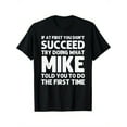 thumbnail image 1 of MIKE Gifts Birthday Presents Funny MIKE, 100% Cotton, Birthday Gift for Mike, S - XXXL, Black, 1 of 5