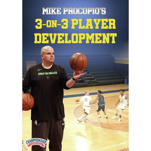 MIKE PROCOPIOS 3-ON-3 PLAYER DEVELOPMENT