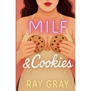 MILF and Cookies, Paperback