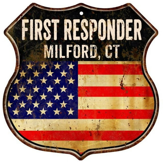 MILFORD, CT First Responder USA 12x12 Metal Sign Fire Police 211110022727