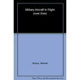 thumbnail image 1 of Pre-Owned MILITARY AIRCRAFT IN FLIGHT Hardcover Michael Sharpe, 1 of 1