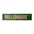 thumbnail image 1 of MILLIONAIRE Vintage Plastic Street Sign rich business owner man money | Indoor/Outdoor |  18" Wide, 1 of 4