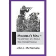 thumbnail image 1 of MILLVILLE'S MAC - The Life Story Of A World War II Combat Marine, (Paperback), 1 of 1