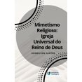 thumbnail image 1 of MIMETISMO RELIGIOSO Igreja Universal do Reino de Deus (Paperback), 1 of 1