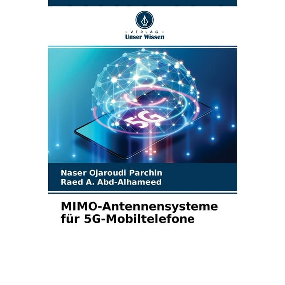 MIMO-Antennensysteme für 5G-Mobiltelefone (Paperback)