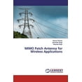 thumbnail image 1 of MIMO Patch Antenna for Wireless Applications (Paperback), 1 of 1