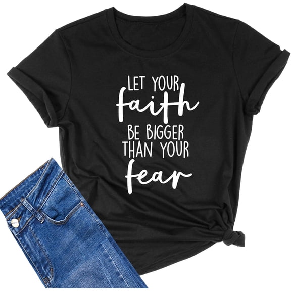 MIMOORN Women's O Neck Faith Fear Letter Printed T Shirts Short Sleeve Graphic Tees Tops