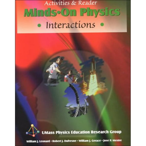 Pre-Owned Minds on Physics: Interactions, Activities and Reader (Paperback) 0787239291 9780787239299