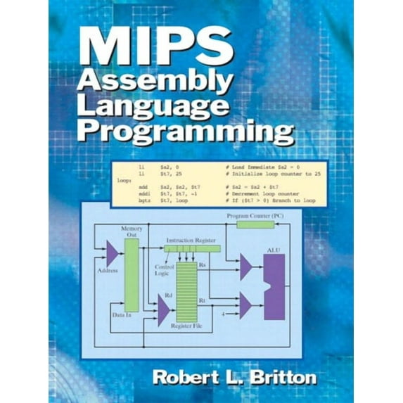 MIPS Assembly Language Programming, (Paperback)