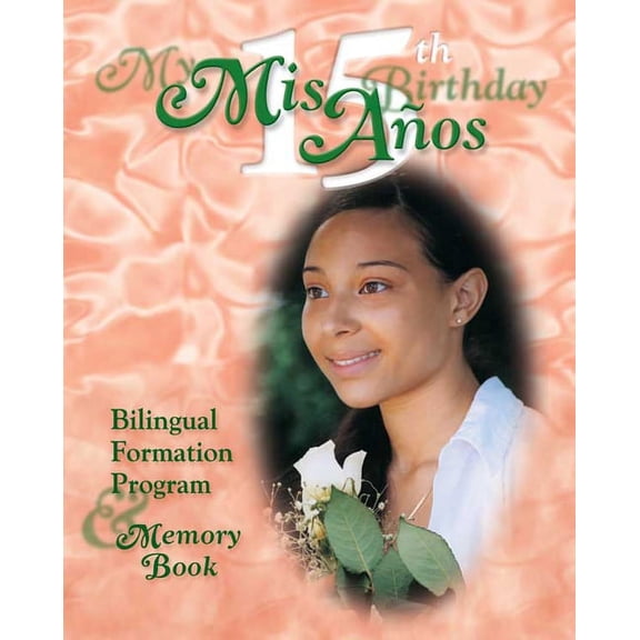 MIS 15 Anos My 15th Birthday Formation P, (Paperback)