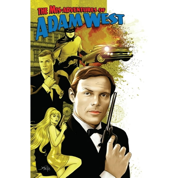 MIS-Adventures of Adam West Mis-Adventures of Adam West: Volume 1, (Hardcover)