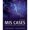 thumbnail image 1 of MIS Cases: Solving Small Business Scenarios Using Application Software (Paperback) by Cynthia Gardner, Eugene Rathswohl, 1 of 1