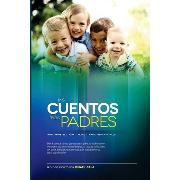 Mis Cuentos para Padres: Alerta sobre Abuso Sexual Infantil (Paperback)