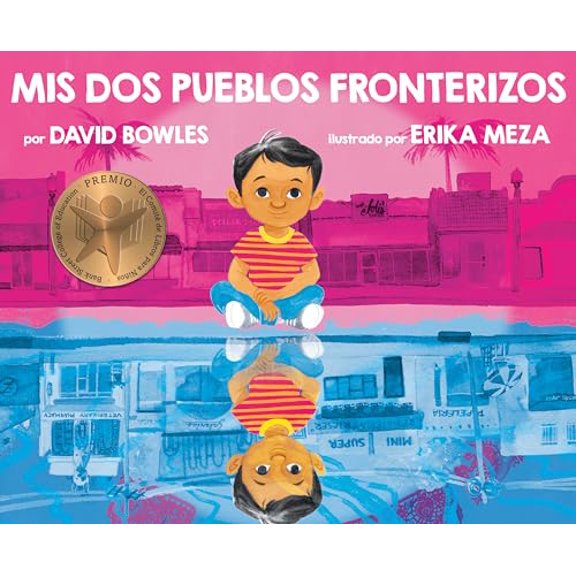 Pre-Owned MIS DOS Pueblos Fronterizos (Hardcover) 0593325079 9780593325070
